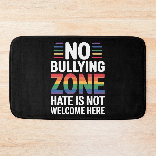 Item preview, No Bullying Zone Hate Is Not Welcome Here LGBT Anti Bullying Pride Gift designed and sold by Say It With Ink.