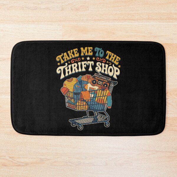 Item preview, Take Me to the Thrift Shop designed and sold by Mr-AShop.