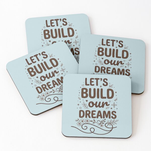 Item preview, Let's Build Our Dreams Motivational Typography - Aesthetic Floral Dreamer Art designed and sold by zakman02.