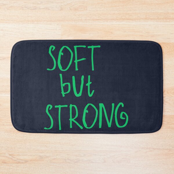 Item preview, Soft but Strong designed and sold by kinpirks.