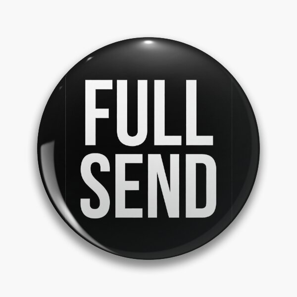 Item preview, FULL SEND designed and sold by 50-Fifty.