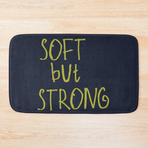 Item preview, Soft but Strong designed and sold by kinpirks.