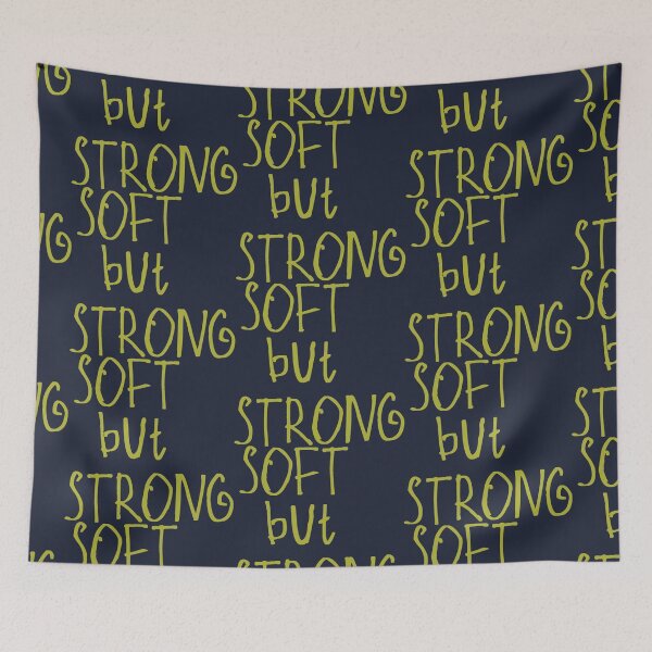 Item preview, Soft but Strong designed and sold by kinpirks.