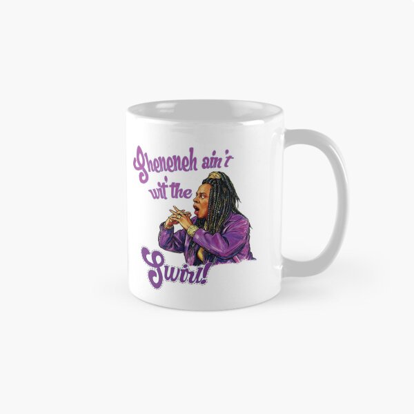 Item preview, Sheneneh ain't wit' the swirl! designed and sold by Voodoo Catdaddy .