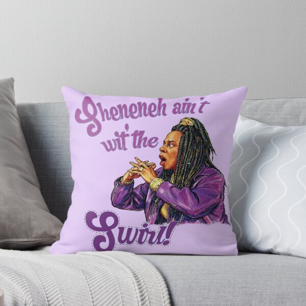 Item preview, Sheneneh ain't wit' the swirl! designed and sold by Voodoo Catdaddy .