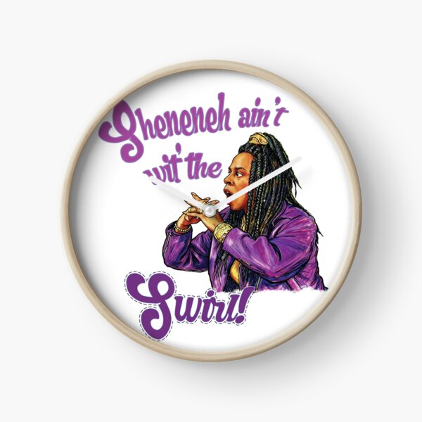Item preview, Sheneneh ain't wit' the swirl! designed and sold by Voodoo Catdaddy .