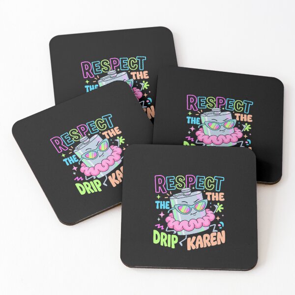 Item preview, Respect the Drip Karen designed and sold by Mr-AShop.