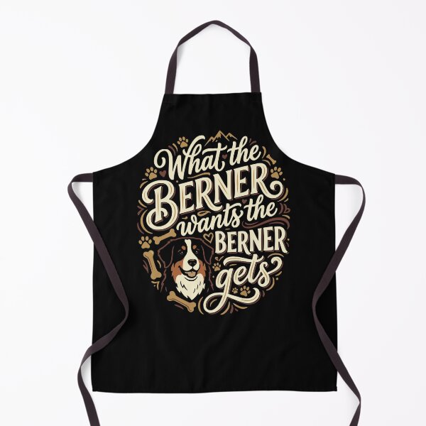Item preview, What the Berner Wants Bernese Mountain Dog Owner designed and sold by AntiqueImages.