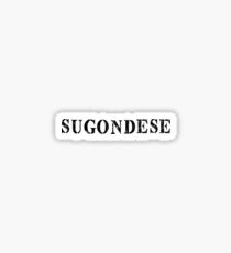 Sugondese Sticker