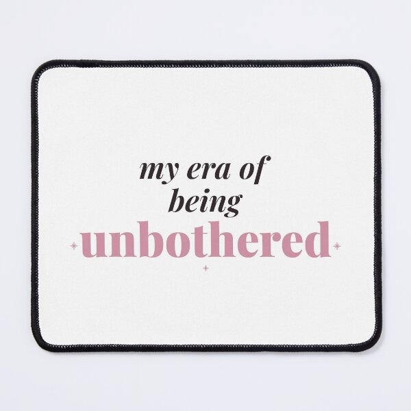 Item preview, My Era Of Being Unbothered Sticker | Soft Girl Quote Aesthetic designed and sold by CaptainDude.