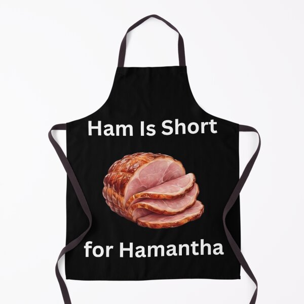Item preview, Ham Is Short For Hamantha Funny Foodie Meme Art designed and sold by VGAfanatic.