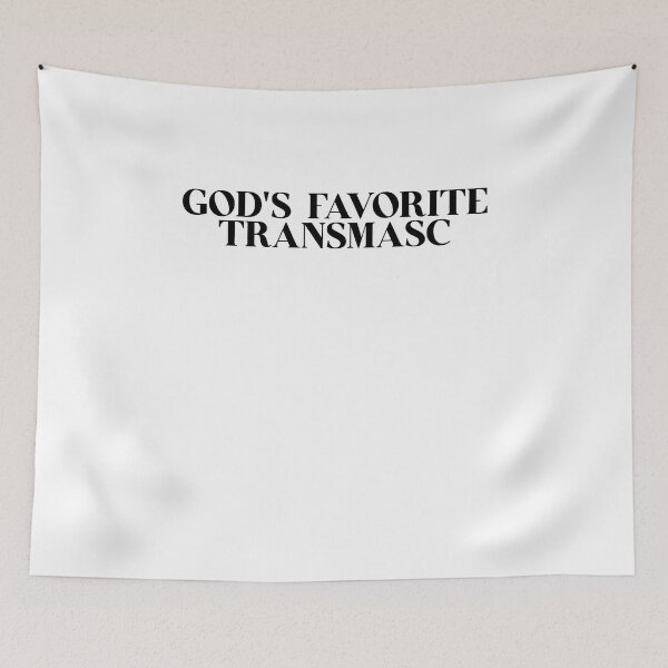 Item preview, God's Favorite Transmasc designed and sold by BritySpear.