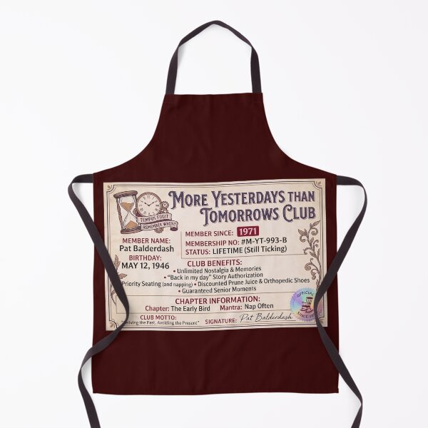 Item preview, More Yesterdays Than Tomorrows Club designed and sold by graficsfx.
