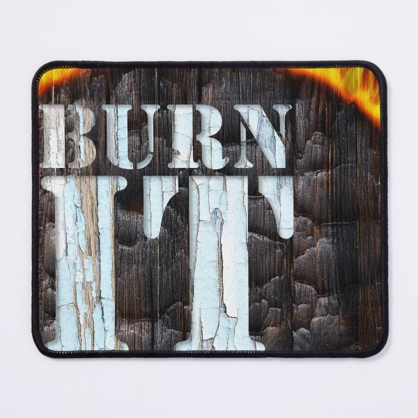 Item preview, burn it down designed and sold by blackdog-art.