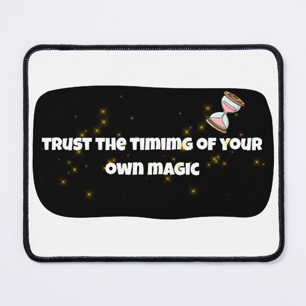 Item preview, Trust The Timing Of Your Own Magic | Soulful Growth Quote Aesthetic designed and sold by Pandey14.