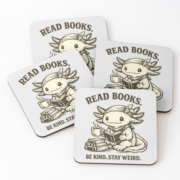 Item preview, Read Books Be Kind Stay Weird - Axolotl Bookworm designed and sold by SidTastic .