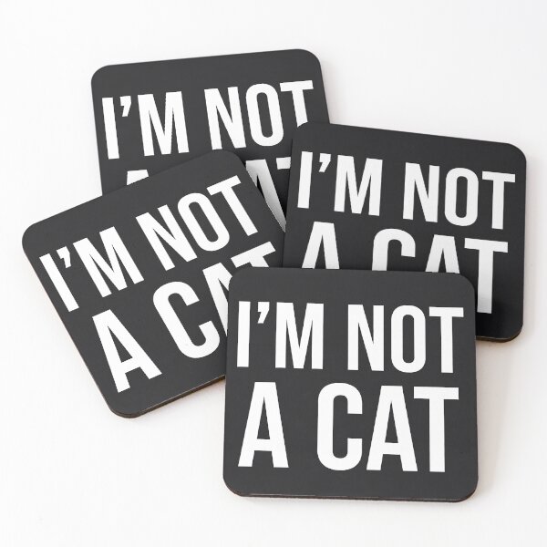 Item preview, I'M NOT A CAT designed and sold by 50-Fifty.