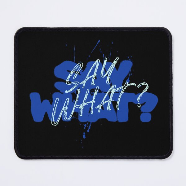 Item preview, Say What? Graffiti Splatter Urban Streetwear Graphic Tee Word Art designed and sold by PryntedLabs.
