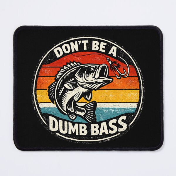 Item preview, Don’t Be a Dumb Bass - Funny Wordplay Fishing Retro designed and sold by SidTastic .