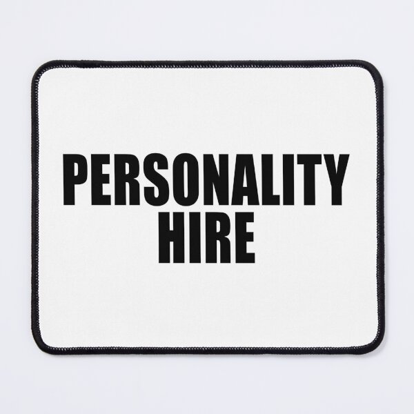 Item preview, Personality Hire designed and sold by ppeachay.