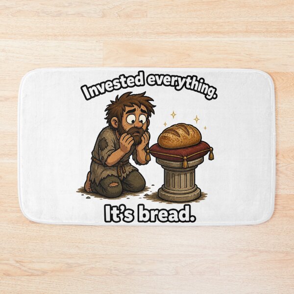 Item preview, Funny Medieval Bread Investment Meme designed and sold by MonkiFlipp.
