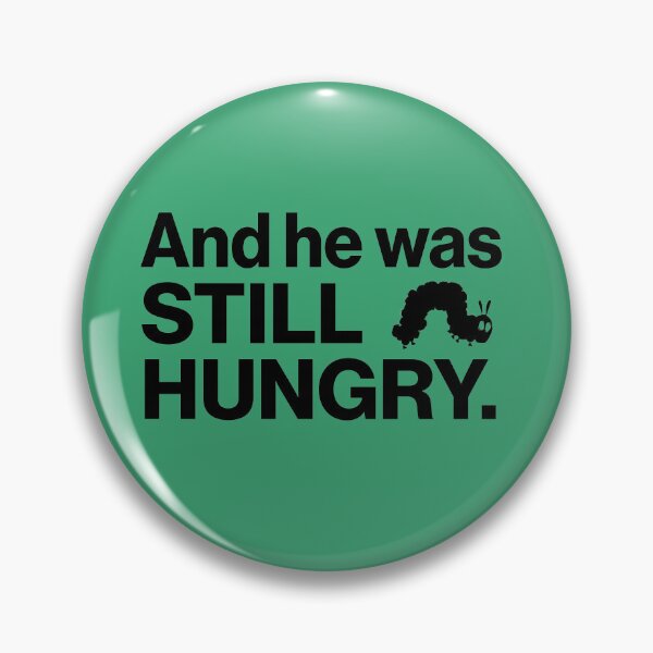 Artikelvorschau, En Hij Had Nog STEEDS HONGER. – Grappig Rupsje Nooitgenoeg Parodie Shirt & Sticker entworfen und verkauft von JUSTIFYbyGDB.