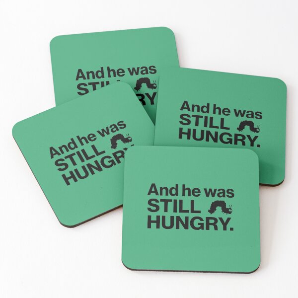 Item preview, And He Was STILL HUNGRY. – Funny Hungry Caterpillar Parody Meme Shirt & Sticker designed and sold by JUSTIFYbyGDB.