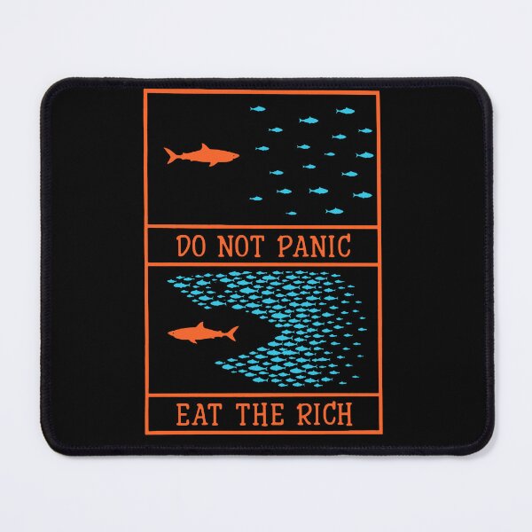 Item preview, Do Not Panic Eat The Rich designed and sold by kennedy-brook.