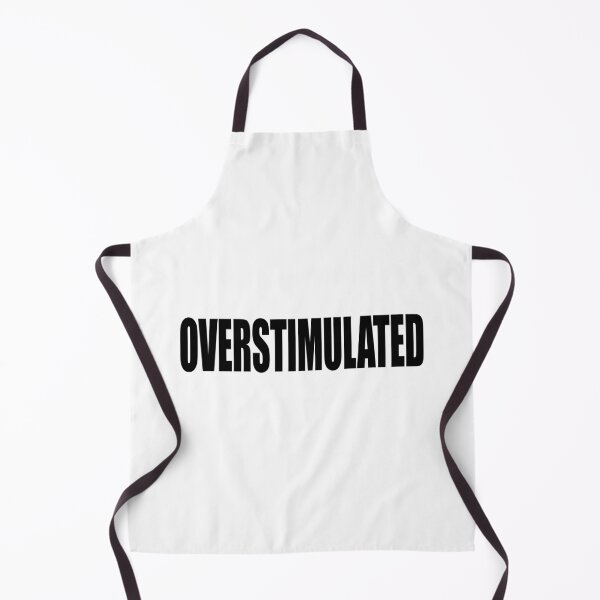 Item preview, OVERSTIMULATED designed and sold by ppeachay.