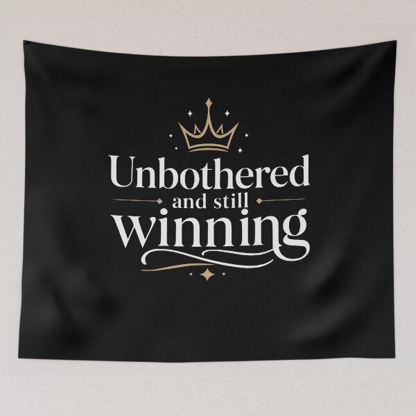 Item preview, Unbothered and still winning. designed and sold by FreshPixelArt.
