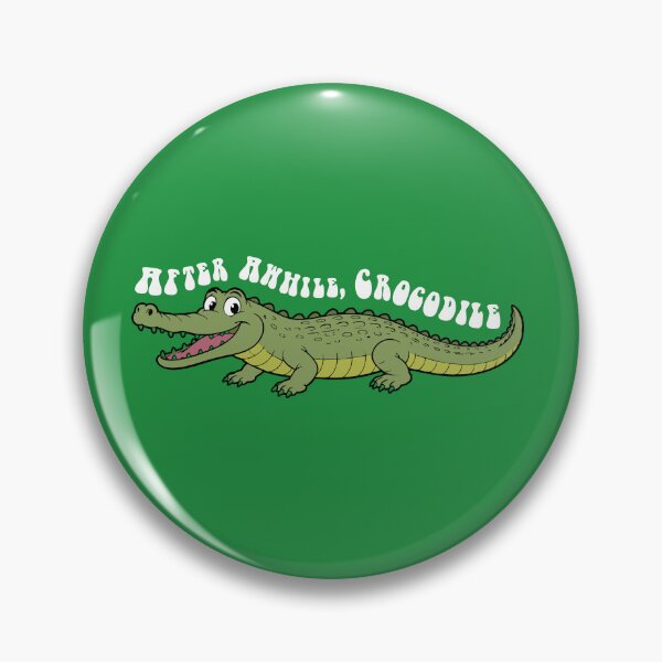 Item preview, After awhile, crocodile designed and sold by The Fonsecastein Shop.
