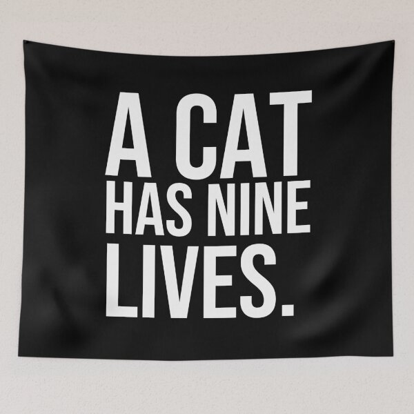 Item preview, A cat has nine lives quotes for cats lovers designed and sold by Pikkalo.