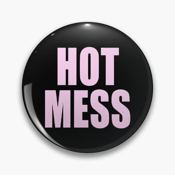 Item preview, Hot Mess designed and sold by ppeachay.