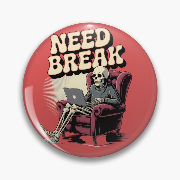 Item preview, Need Break Funny Skeleton Programmer Retro Work From Home Design designed and sold by Raw Tigers.