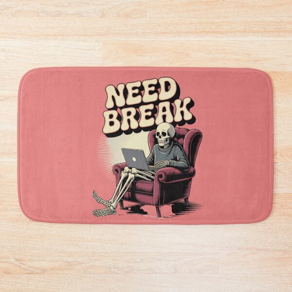 Item preview, Need Break Funny Skeleton Programmer Retro Work From Home Design designed and sold by Raw Tigers.