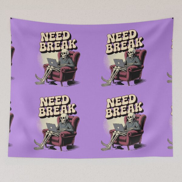 Item preview, Need Break Funny Skeleton Programmer Retro Work From Home Design designed and sold by Raw Tigers.