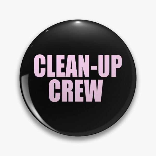 Item preview, Clean-Up Crew designed and sold by ppeachay.