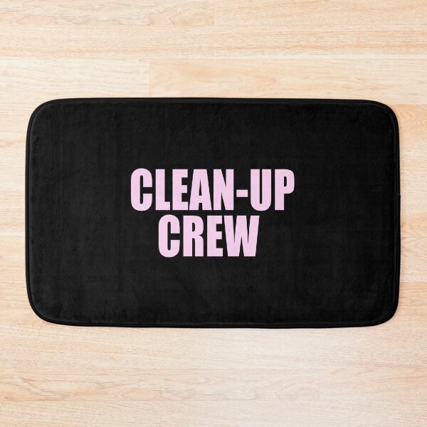 Item preview, Clean-Up Crew designed and sold by ppeachay.