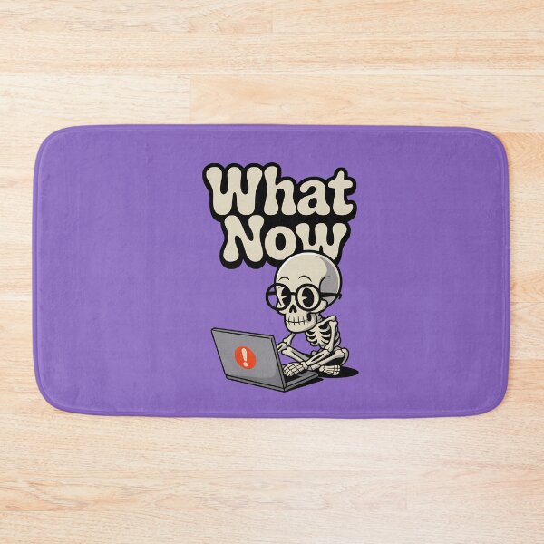 Item preview, What Now Funny Skeleton Coder Retro Programmer Design designed and sold by Raw Tigers.