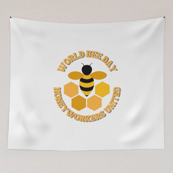 Item preview, World Bee Day - Honeyworkers United designed and sold by LuveraxArt.