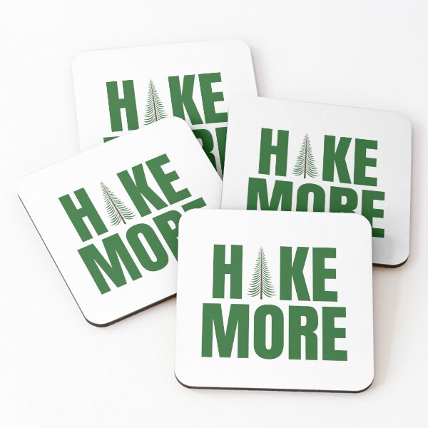 Item preview, Hike More designed and sold by jdbruegger.