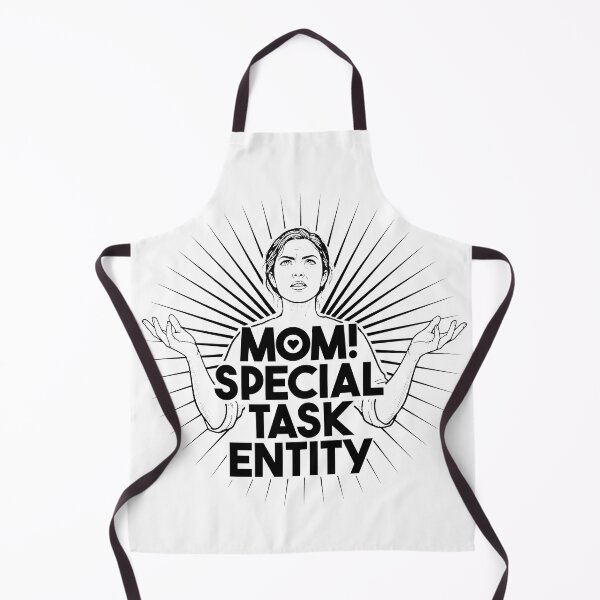 Item preview, Mom! Special Task Entity – Mother's Day Appreciation Quote designed and sold by PhokaPhokich.