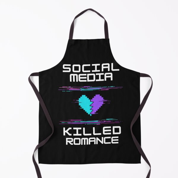 Item preview, Social Media Killed Romance designed and sold by marosz12.