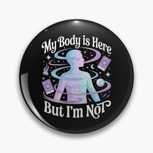 Item preview, My Body Is Here, But I'm Not! designed and sold by Peter Stawicki.