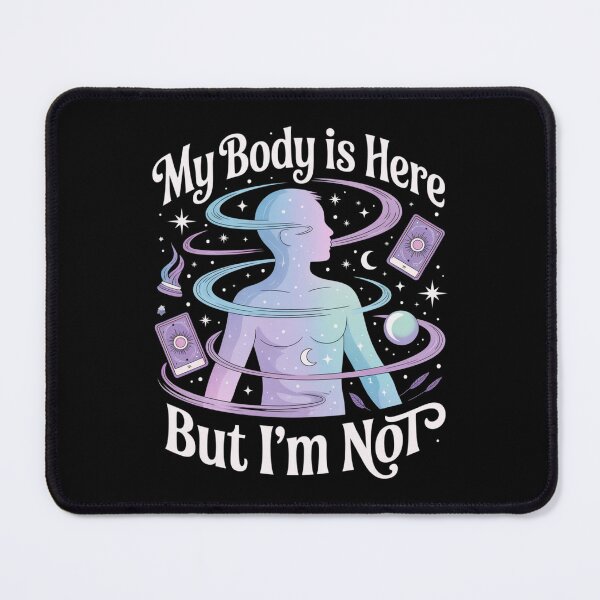 Item preview, My Body Is Here, But I'm Not! designed and sold by Peter Stawicki.