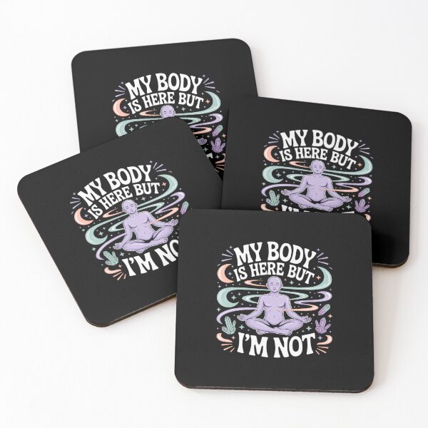 Item preview, My Body Is Here, But I'm Not! Astral Projection Design designed and sold by Peter Stawicki.