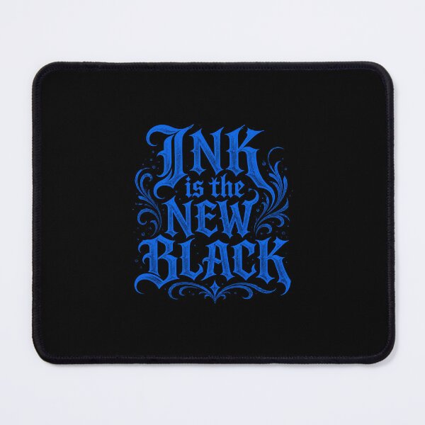 Item preview, Ink is the New BLACK designed and sold by InkNIron.