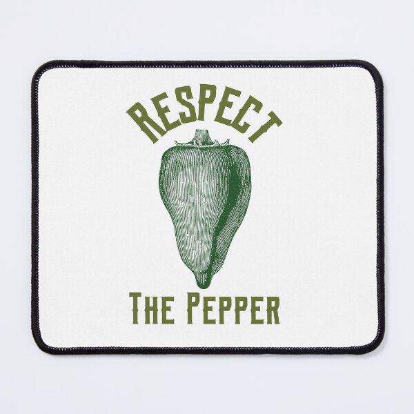Item preview, Respect The Pepper designed and sold by Kal-El-Tees.