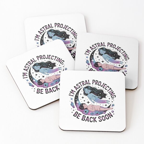 Item preview, I'm Astral Projecting, Be Back Soon! designed and sold by Peter Stawicki.