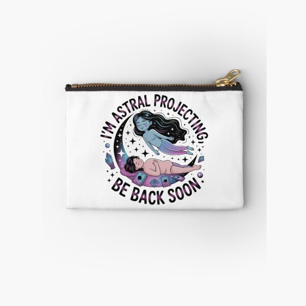 Item preview, I'm Astral Projecting, Be Back Soon! designed and sold by Peter Stawicki.